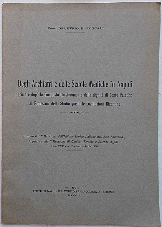 Degli Archiari e delle Scuole Mediche in Napoli prima e …