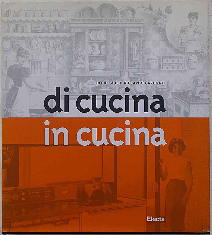 Di cucina in cucina.