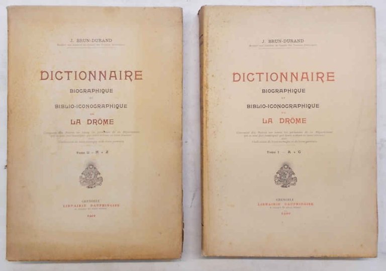 Dictionnaire biographique et biblio-iconographique de la Drome. Contenant des notices …