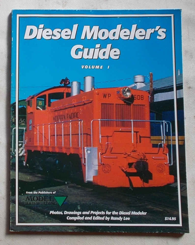 Diesel Modeler's Guide. Vol. I.