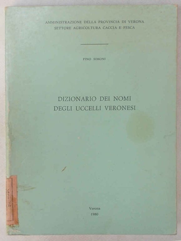 Dizionario dei nomi degli uccelli veronesi.