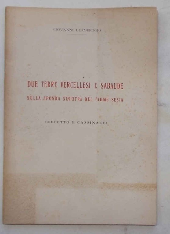 Due terre vercellesi e sabaude sulla sponda sinistra del fiume …