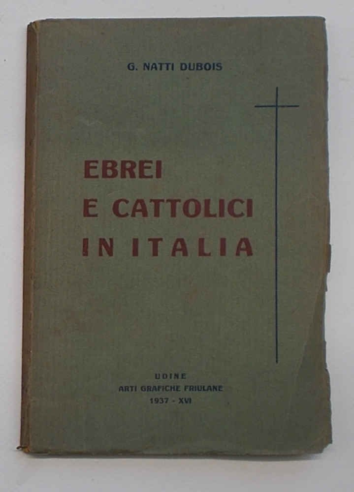 Ebrei e cattolici in Italia.