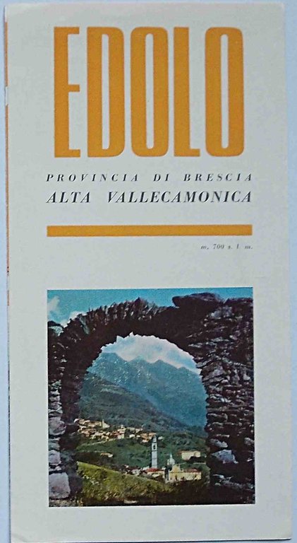 Edolo. Provincia di Brescia. Alta Vallecamonica.