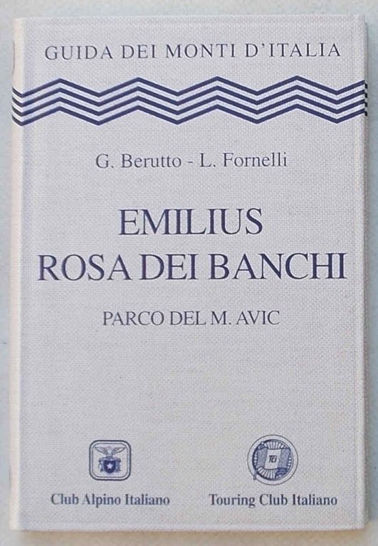 Emilius Rosa dei Banchi. Parco del M. Avic.