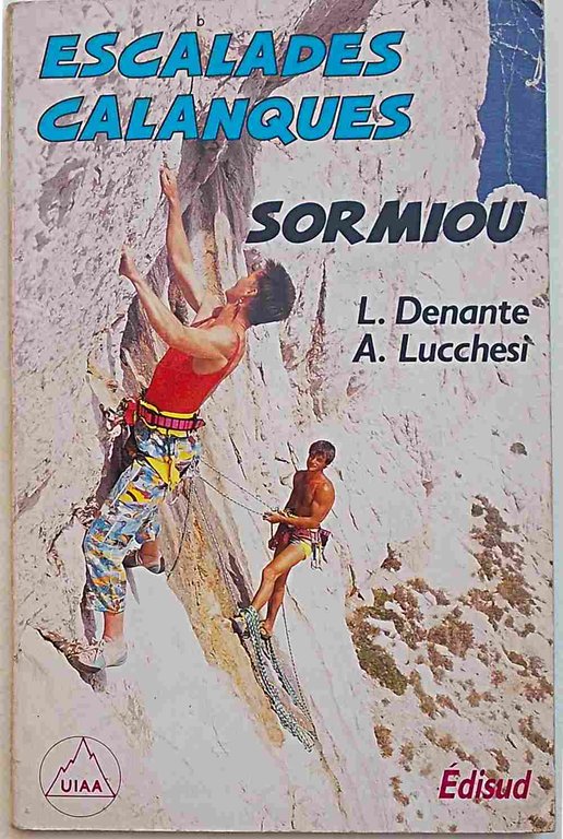 Escalades dans le massif des Calanques. Sormiou.