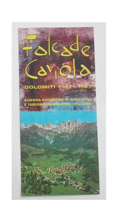 Falcade Caviola. Dolomiti 1147 - 1127.