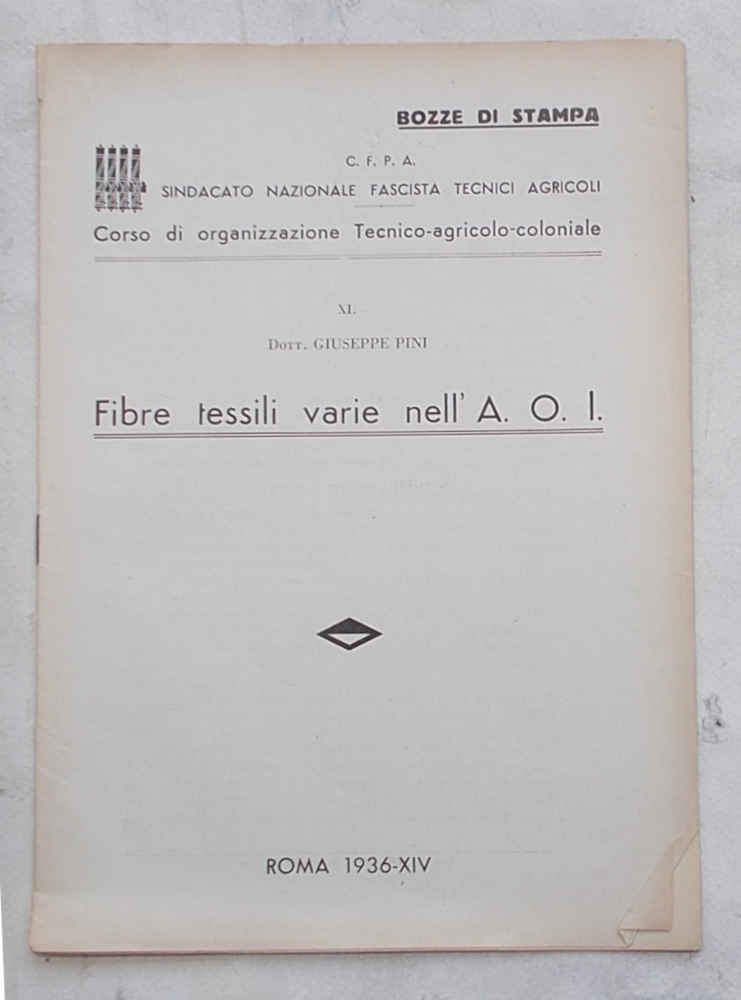 Fibre tessili varie nell'A.O.I. (Bozze di stampa)