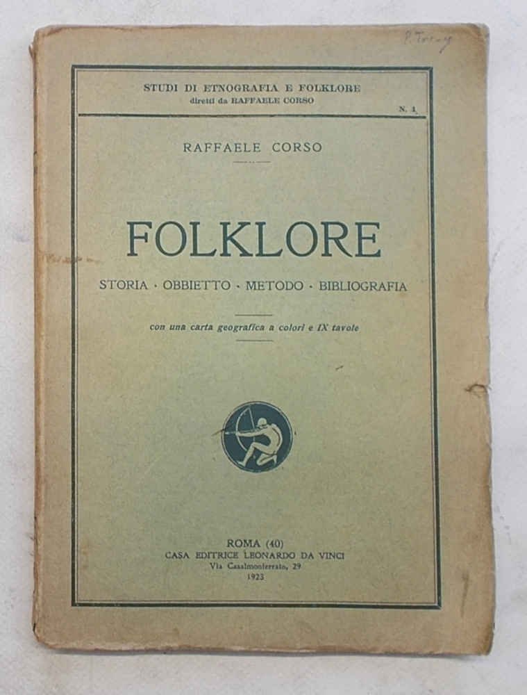 Folklore. Storia - obbietto - metodo - bibliografia.