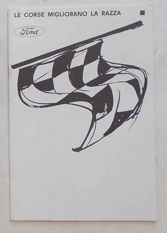 Ford. Le corse migliorano la razza.