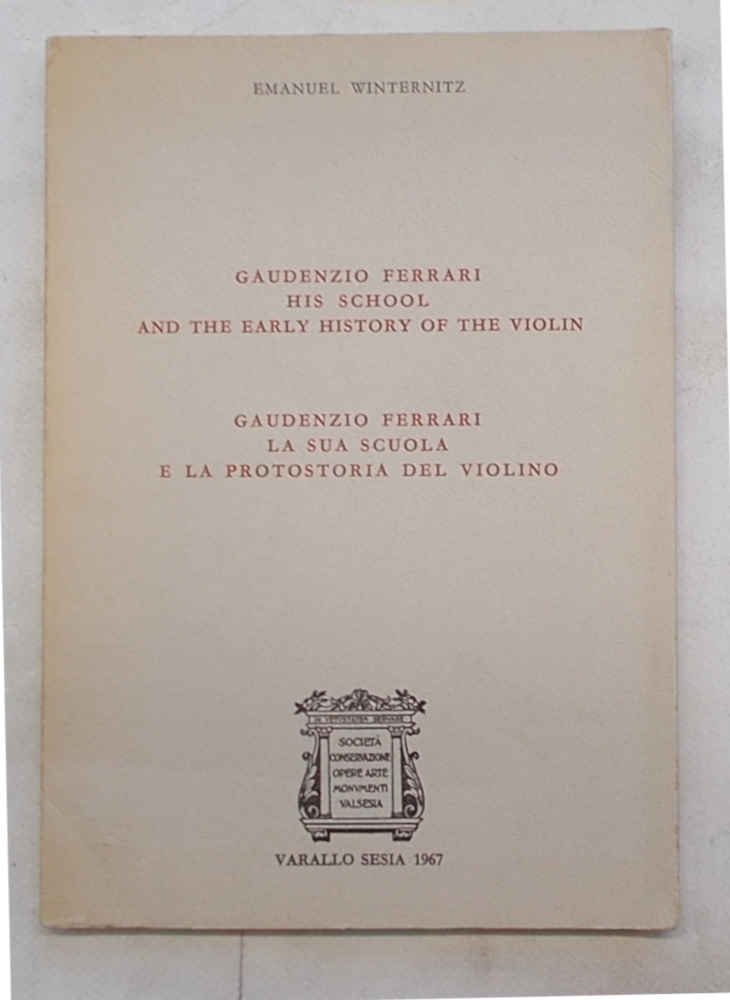 Gaudenzio Ferrari. La sua scuola e la protostoria del violino. …