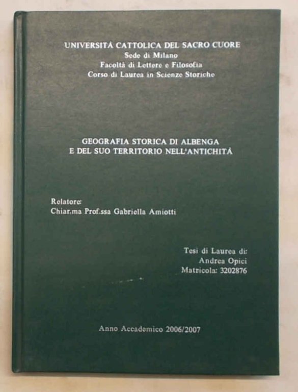 Geografia storica di Albenga e del suo territorio nell'antichità.