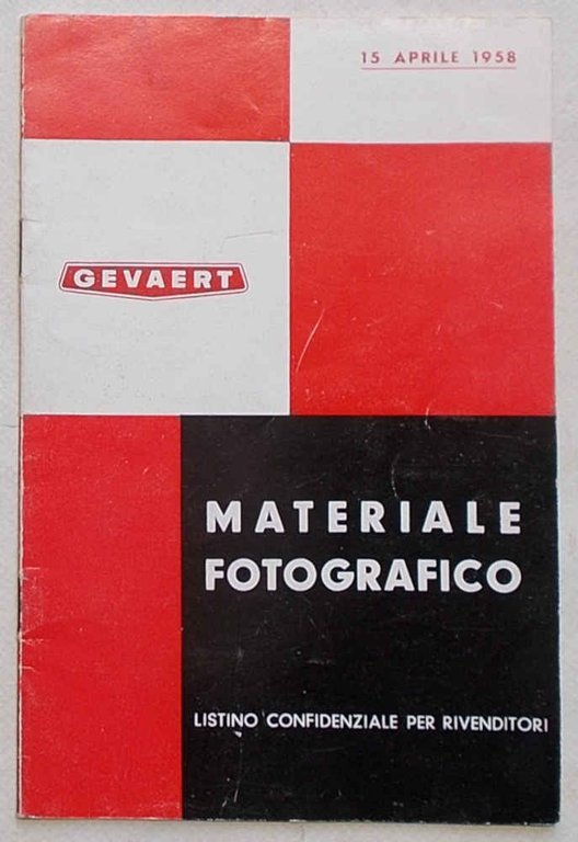 Gevaert. Materiale fotografico. Listino confidenziale per rivenditori. 15 aprile 1958.