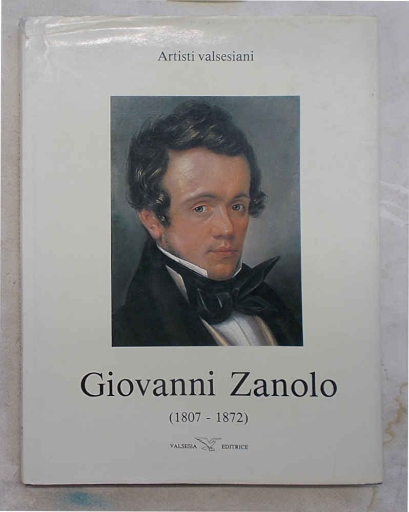 Giovanni Zanolo (1807 - 1872).