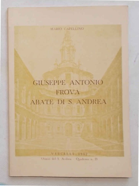 Giuseppe Antonio Frova Abate di S. Andrea.
