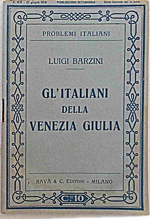 Gl'Italiani della Venezia Giulia.