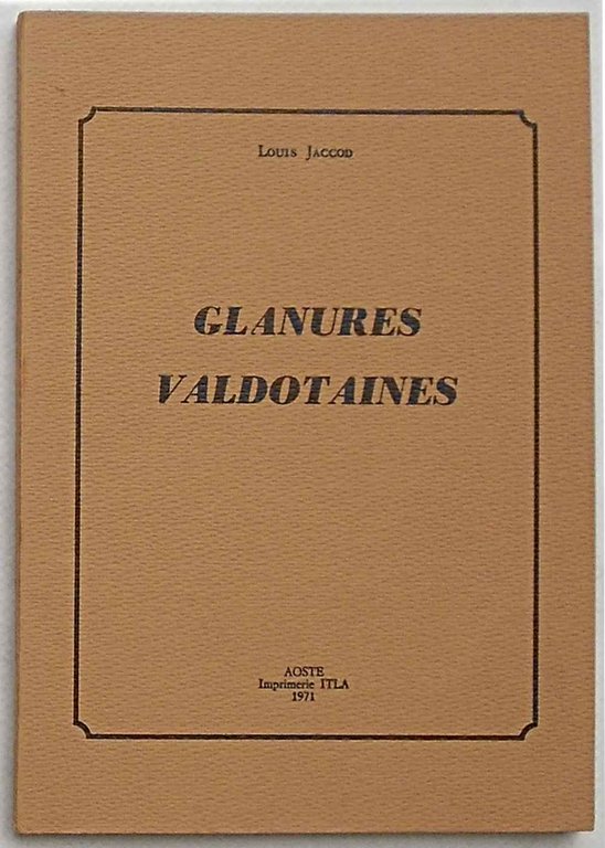 Glanures Valdotaines.