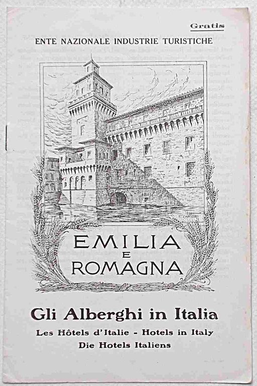 Gli Alberghi in Italia. Emilia e Romagna.