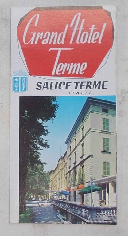 Grand Hotel Terme. Salice Terme - Italia.