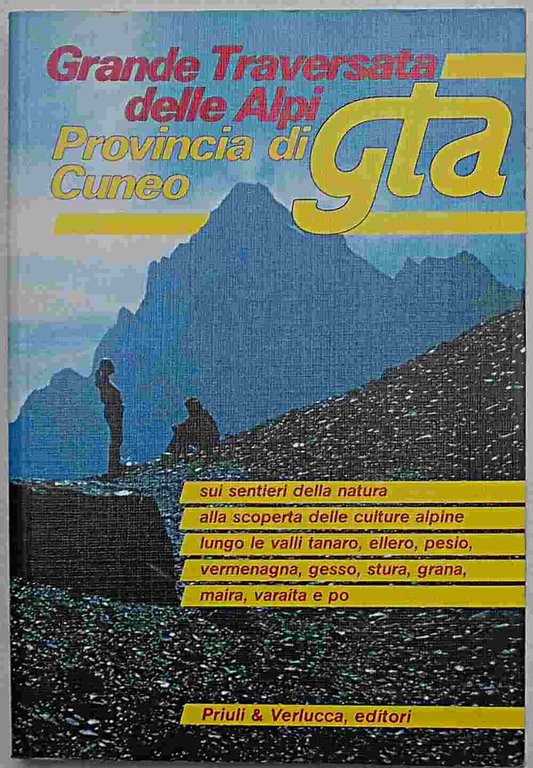 Grande Traversata delle Alpi. Provincia di Cuneo.