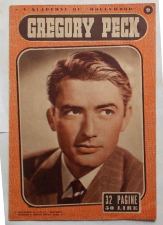 Gregory Peck. (I Quaderni di Hollywood, 9)