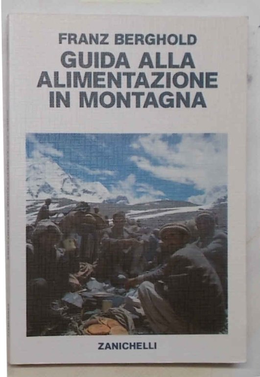 Guida alla alimentazione in montagna.