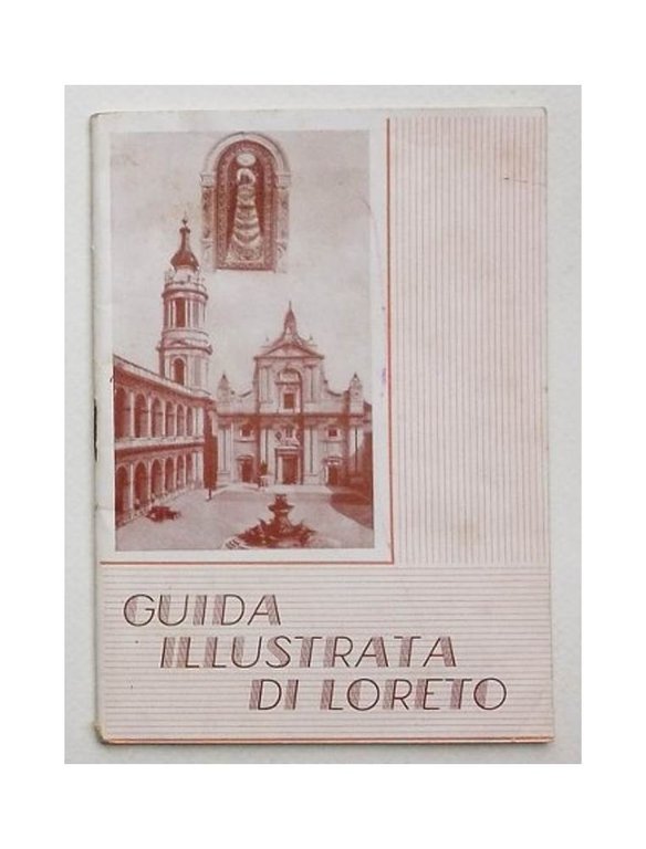 Guida illustrata di Loreto.