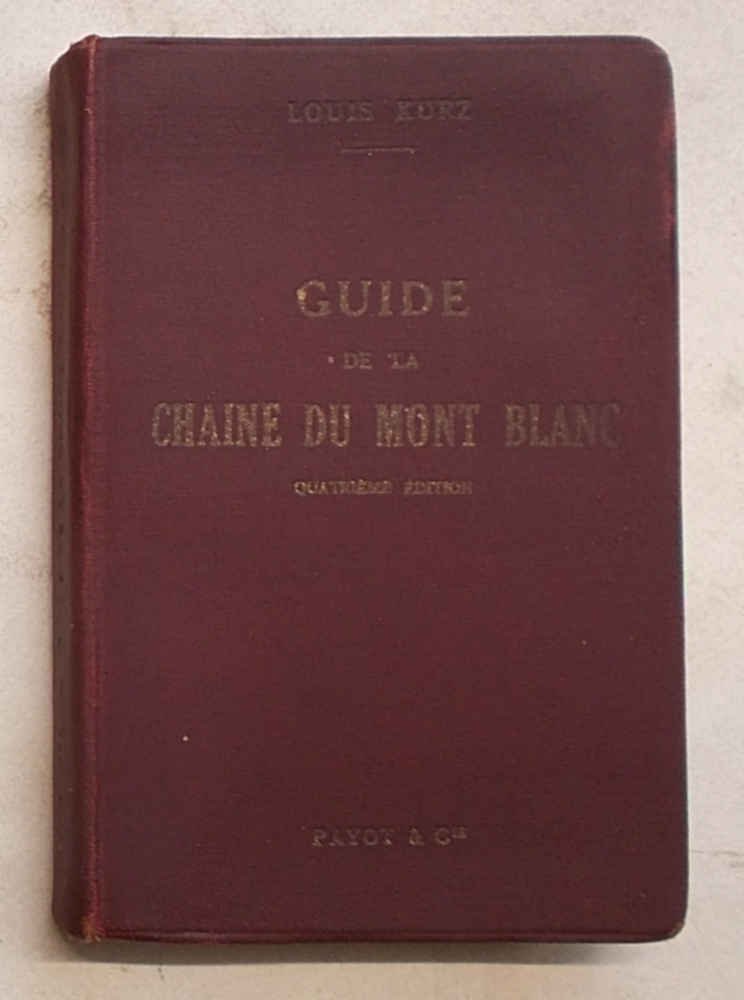 Guide de la Chaine du Mont Blanc à l’usage des …