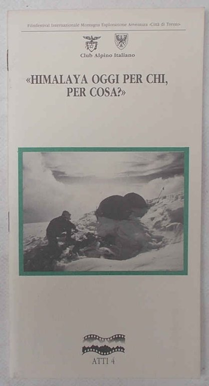 "Himalaya oggi per chi, per cosa?"