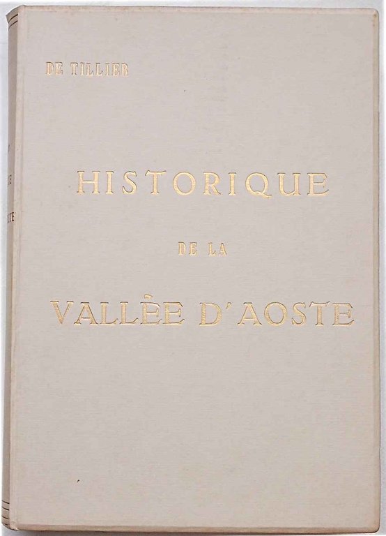 Historique de la Vallée d'Aoste.