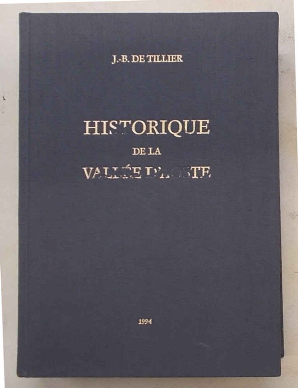 Historique de la Vallée d'Aoste.