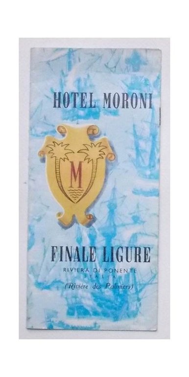 Hotel Moroni. Finale Ligure Riviera di Ponente.