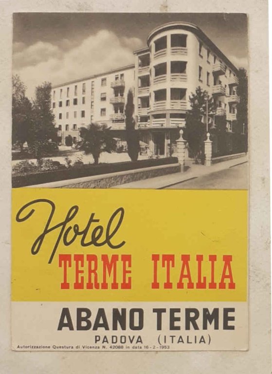 Hotel Terme Italia. Abano Terme - Padova.