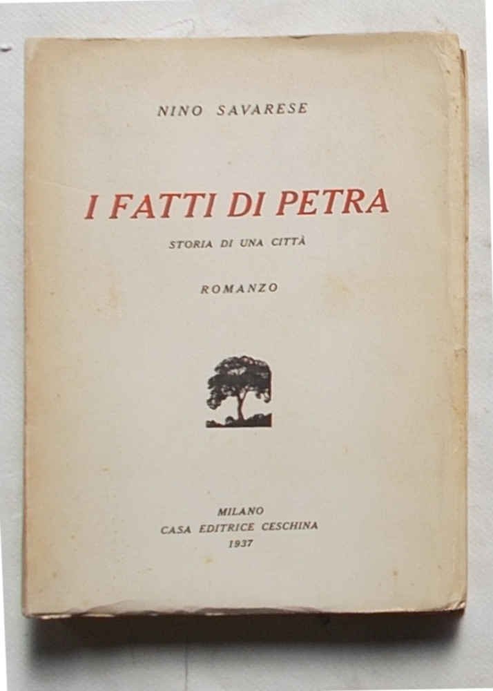 I fatti di Petra. Storia di una città. Romanzo.