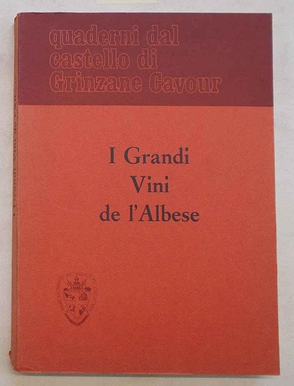 I grandi vini de l'Albese.