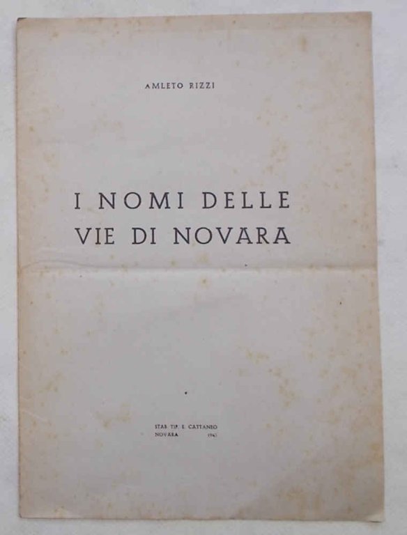 I nomi delle vie di Novara.