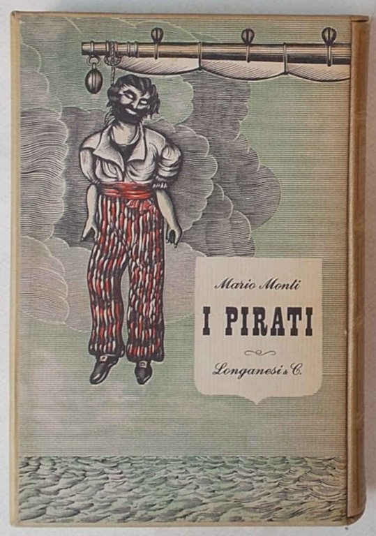 I pirati.