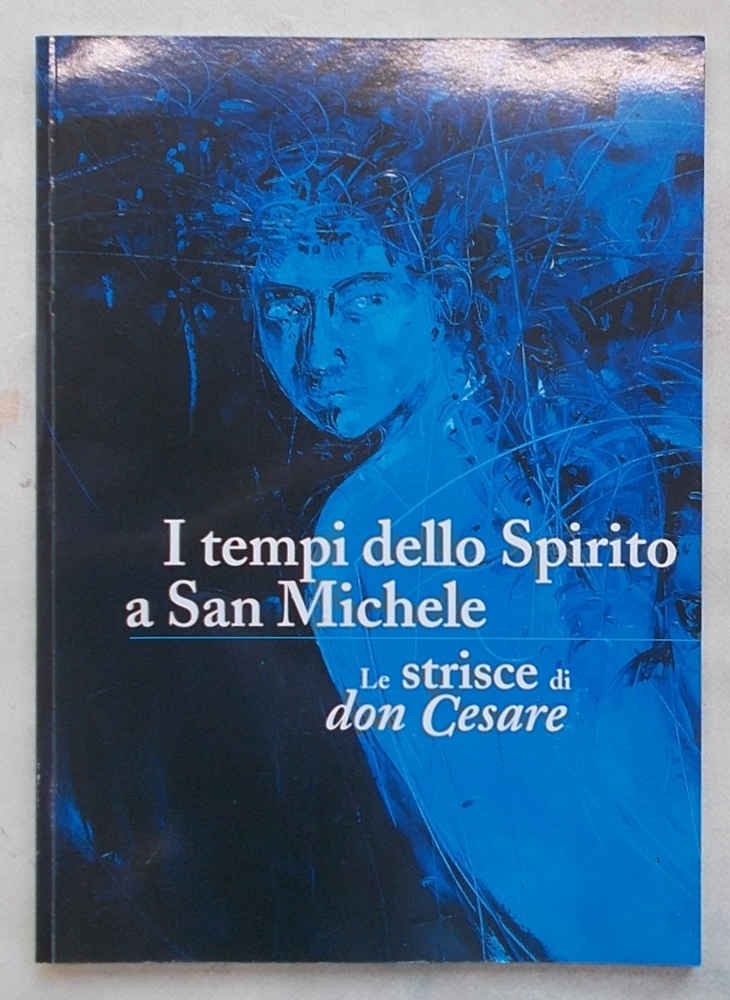 I tempi dello spirito a San Michele. Le strisce di …