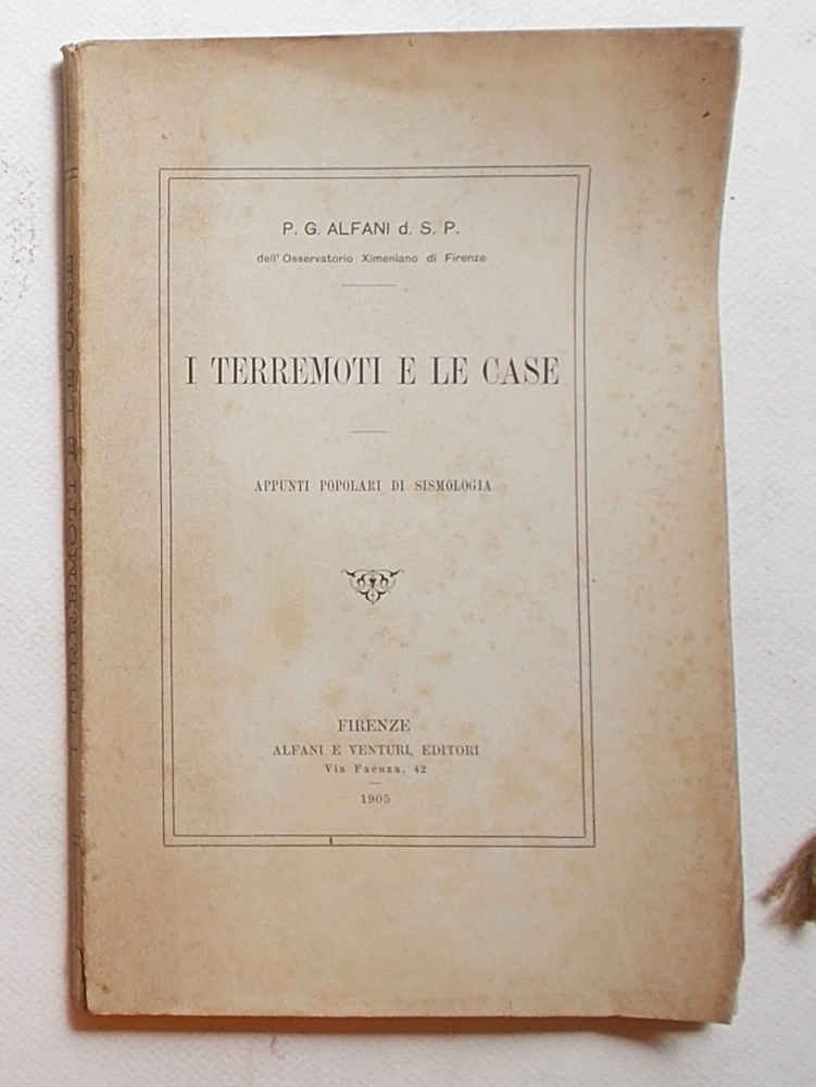 I terremoti e le case. Appunti popolari di sismologia.