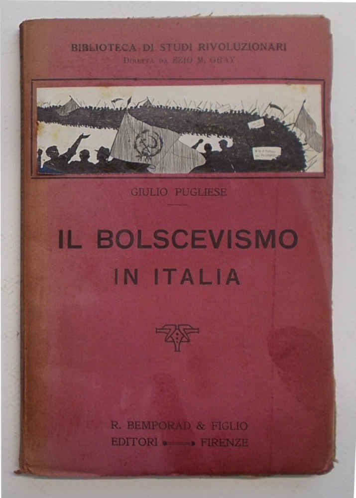 Il Bolscevismo in Italia.