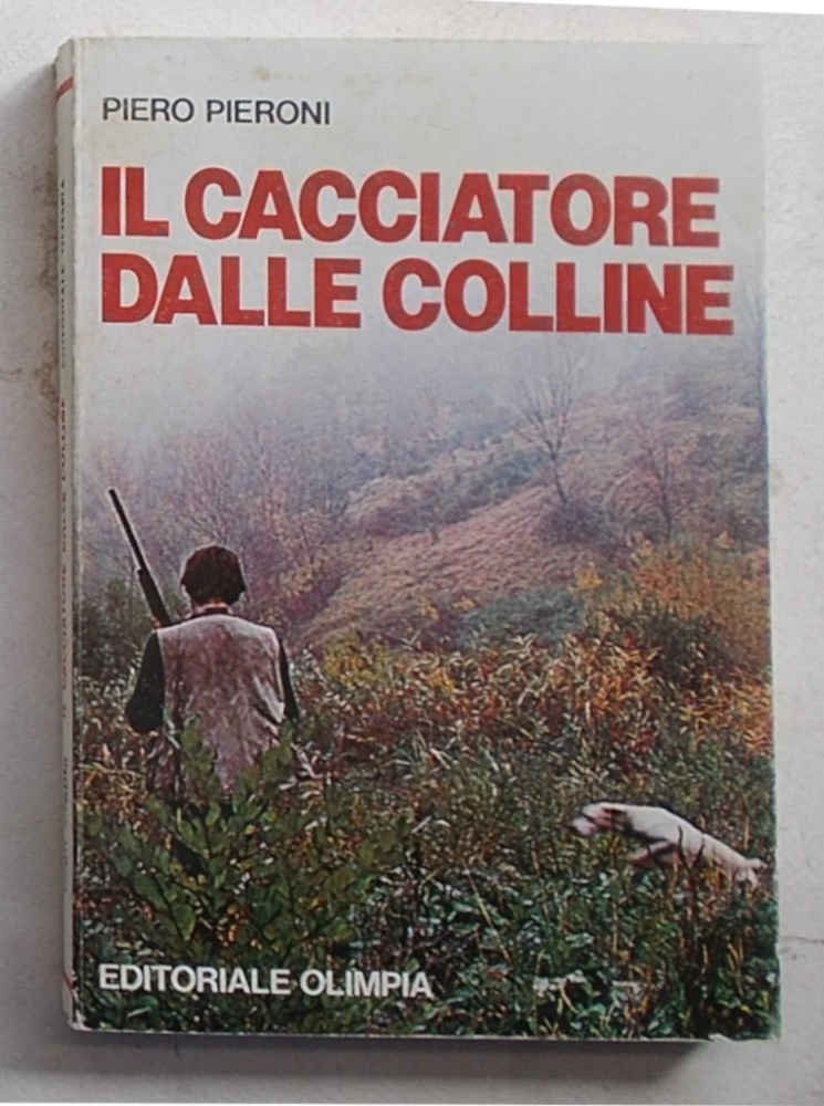 Il cacciatore dalle colline.