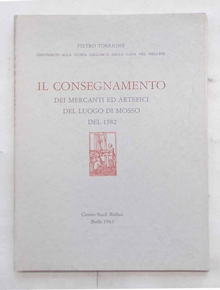 Il consegnamento dei mercanti ed artefici del luogo di Mosso …