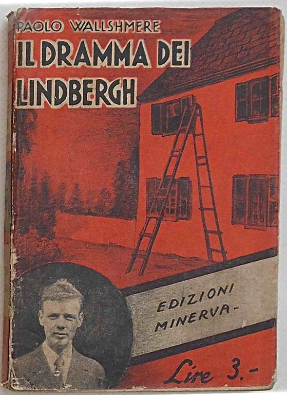 Il dramma dei Lindbergh.