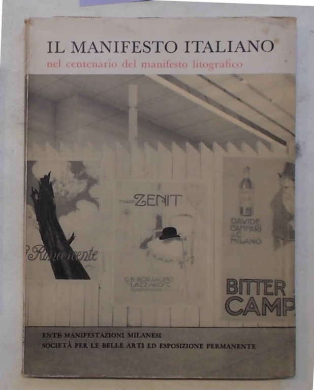 Il manifesto italiano nel centenario del manifesto litografico.