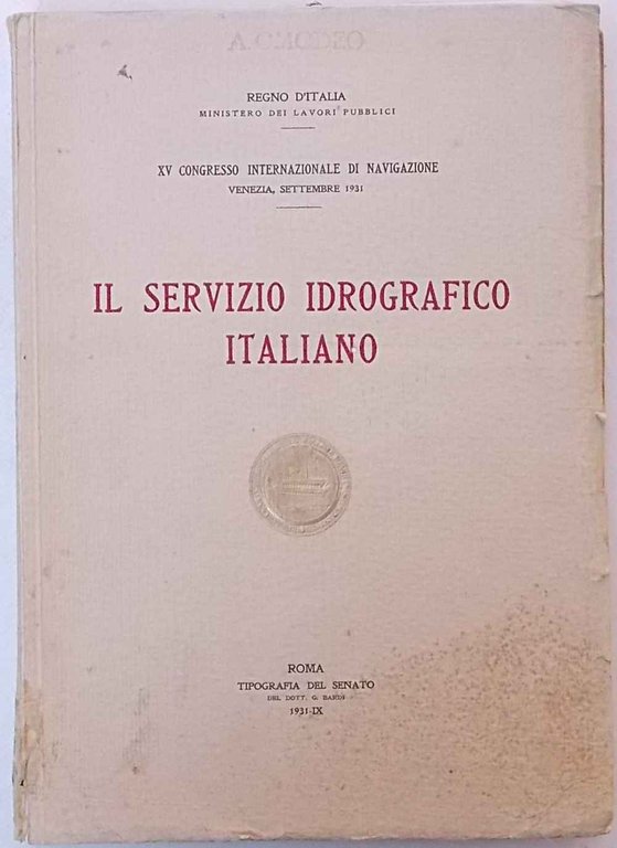 Il Servizio Idrografico Italiano.