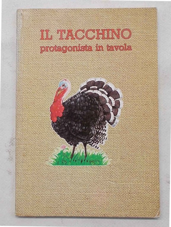 Il tacchino protagonista in tavola.