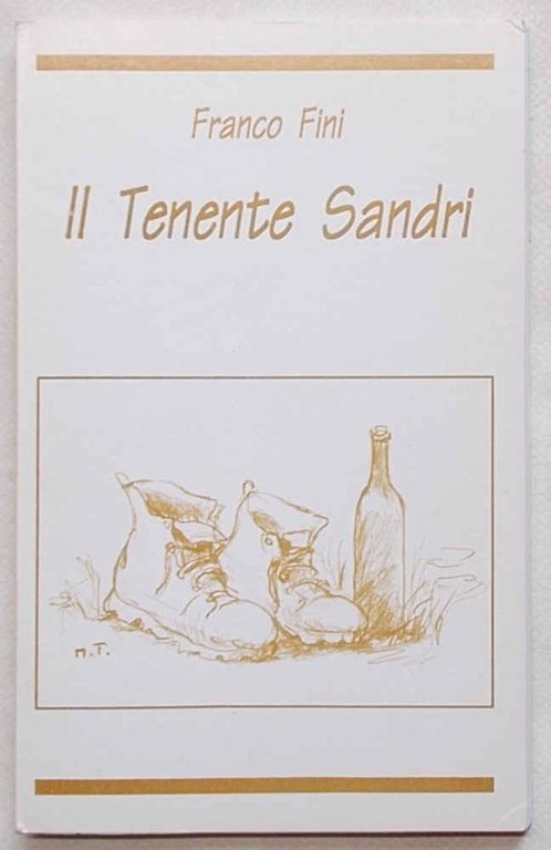 Il tenente Sandri.