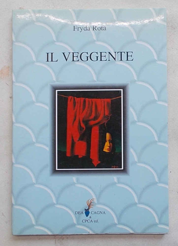 Il veggente. Poesie per Rimbaud.
