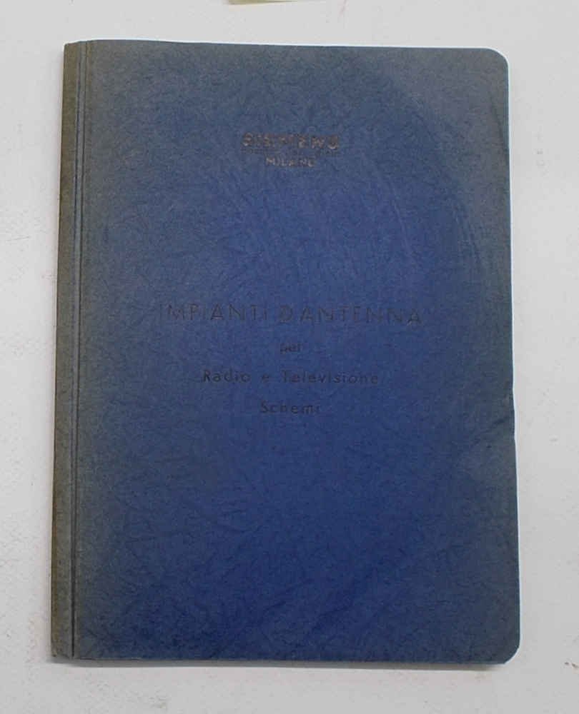 Impianti d'antenna per radio e televisione. Schemi.