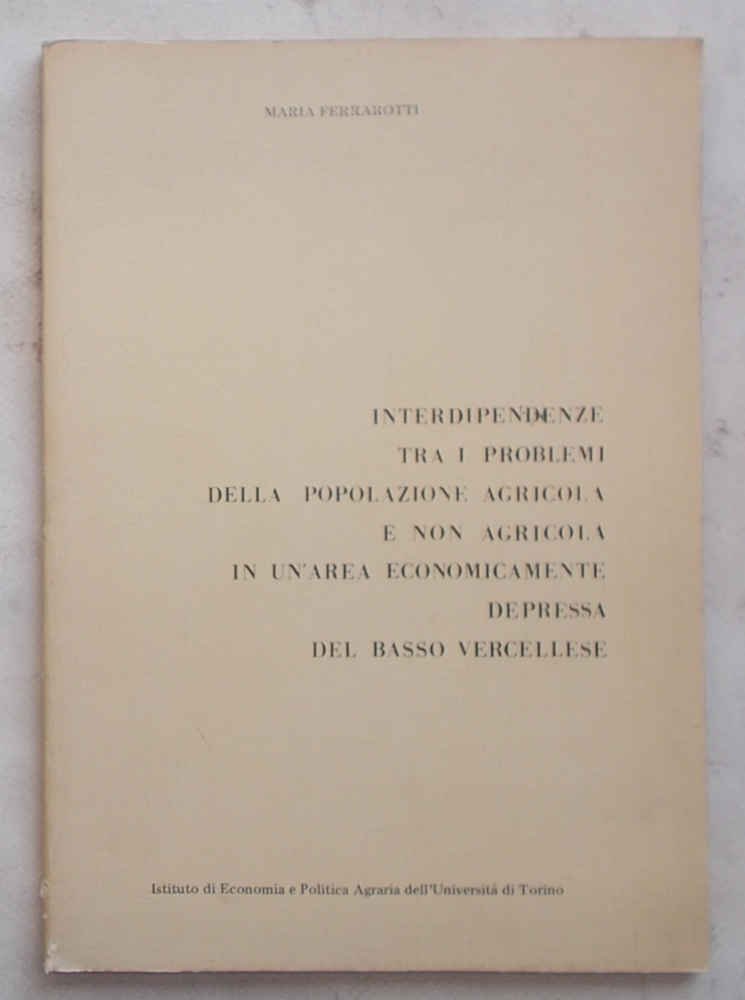 Interdipendenze tra i problemi della popolazione agricola e non agricola …